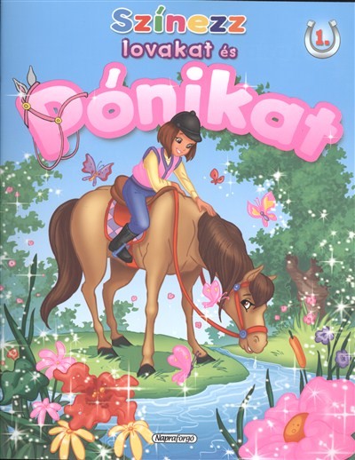 SZÍNEZZ LOVAKAT ÉS PÓNIKAT 1.