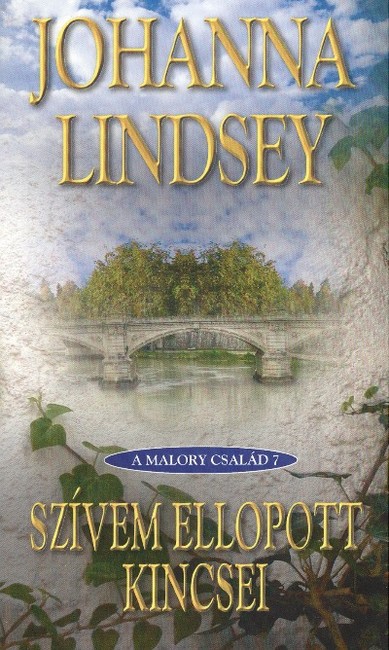 SZÍVEM ELLOPOTT KINCSEI /A MALORY CSALÁD 7.
