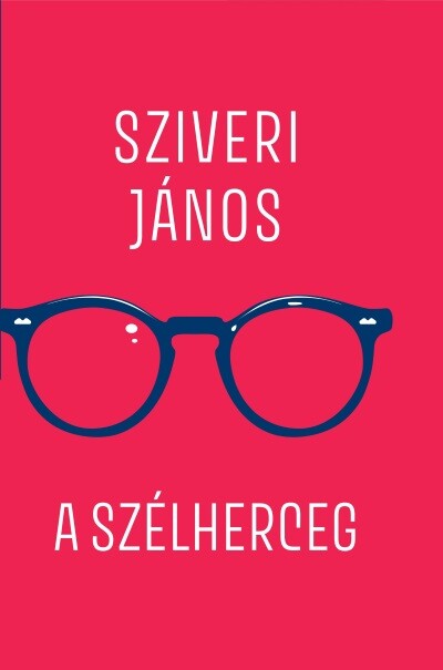 A szélherceg - Válogatott versek