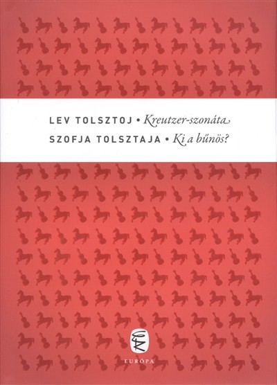 Kreutzer-szonáta - Ki a bűnös?