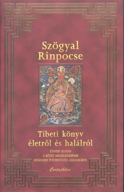  Tibeti könyv életről és halálról /Ünnepi kiadás 