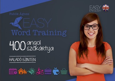 Easy Word Training - 400 angol szókártya /Haladó szinten