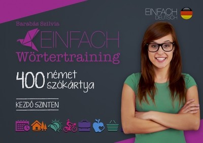 Einfach Wörtertraining - 400 német szókártya /Kezdő szinten