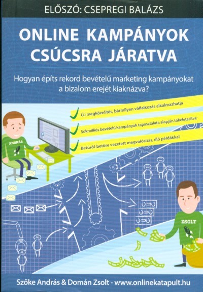 Online kampányok csúcsra járatva