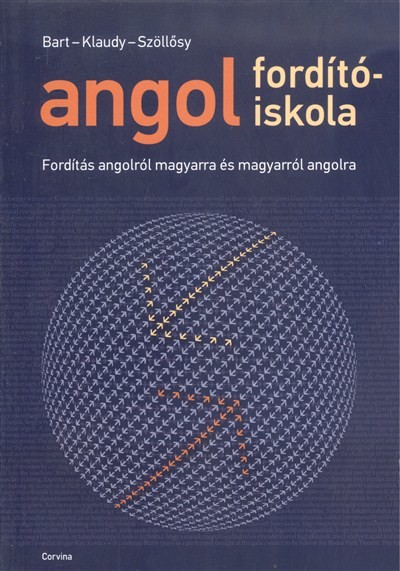 Angol fordítóiskola /Fordítás angolról magyarra és magyarról angolra