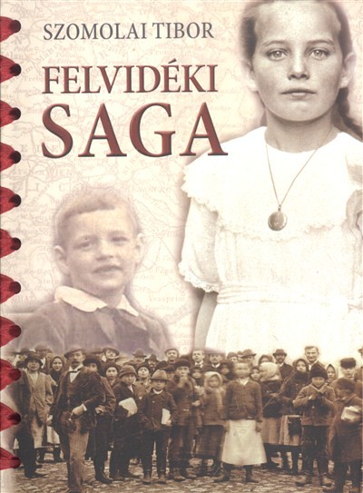 FELVIDÉKI SAGA