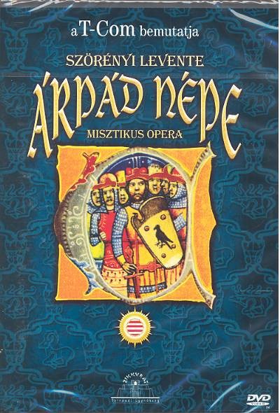 ÁRPÁD NÉPE /MISZTIKUS OPERA (DVD)