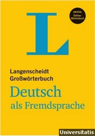 LANGENSCHEIDT GROSSWÖRTERBUCH /DEUTSCH ALS FREMDSPRACHE