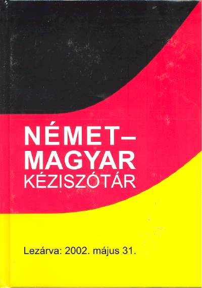 NÉMET-MAGYAR KÉZISZÓTÁR