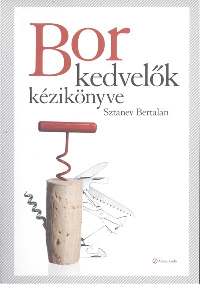 BORKEDVELŐK KÉZIKÖNYVE