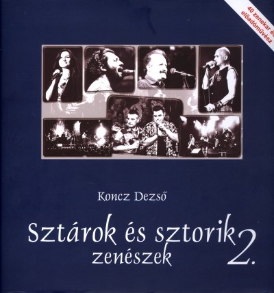 SZTÁROK ÉS SZTORIK 2. /ZENÉSZEK
