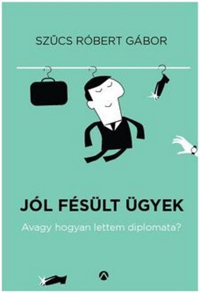 Jól fésült ügyek /Avagy hogyan lettem diplomata?