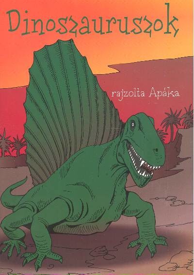Dinoszauruszok