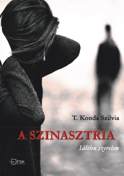 A szinasztria - Időtlen szerelem