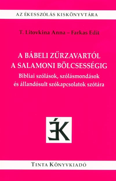 A bábeli zűrzavartól a salamoni bölcsességig