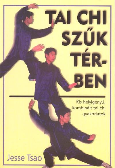 TAI CHI SZŰK TÉRBEN