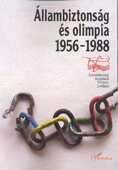 Állambiztonság és Olimpia 1956-1988