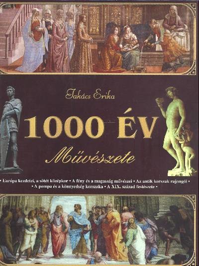 1000 ÉV MŰVÉSZETE