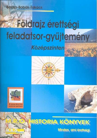 Földrajz érettségi feladatgyűjtemény /Középszinten
