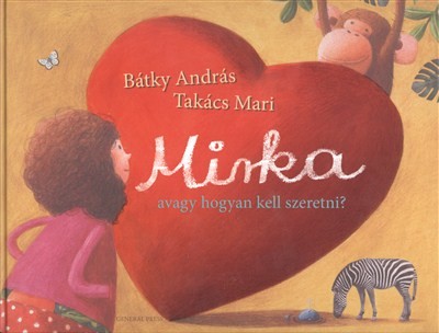 MIRKA, AVAGY HOGYAN KELL SZERETNI?