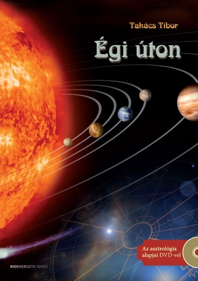 Égi úton /Az asztrológia alapjai DVD-vel