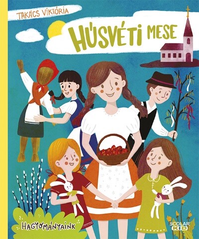 Húsvéti mese - Hagyományaink §H