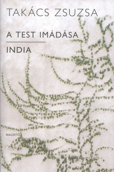 A TEST IMÁDÁSA - INDIA