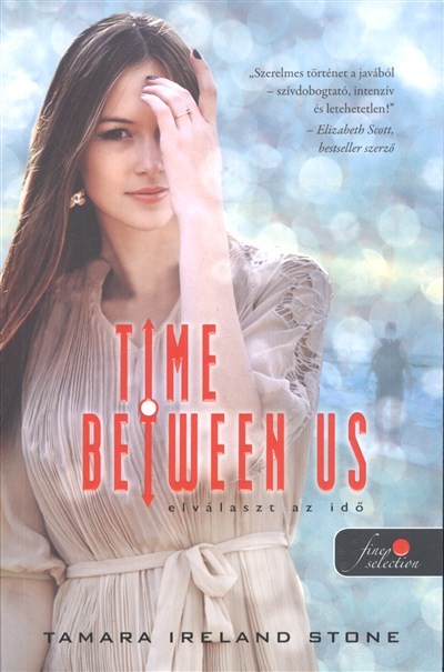 Time Between Us - Elválaszt az idő /Elválaszt az idő 1. (puha)