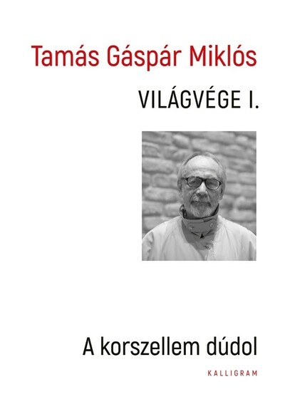 Világvége I. - A korszellem dúdol