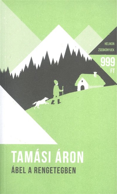 Ábel a rengetegben - Helikon zsebkönyvek 15.