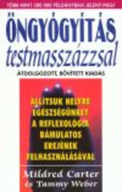 ÖNGYÓGYÍTÁS TESTMASSZÁZZSAL