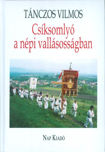 Csíksomlyó a népi vallásosságban