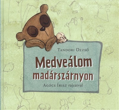 Medveálom madárszárnyon