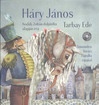 HÁRY JÁNOS /CD MELLÉKLETTEL