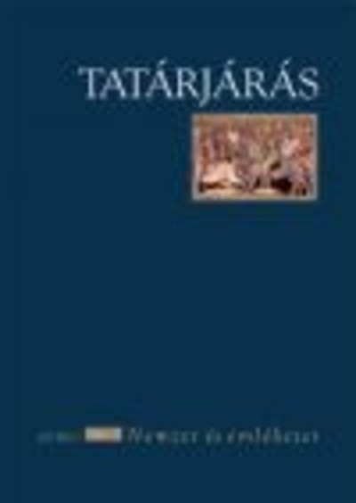 Tatárjárás /Nemzet és emlékezet