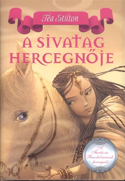 A sivatag hercegnője /A fantázia birodalmának hercegnői