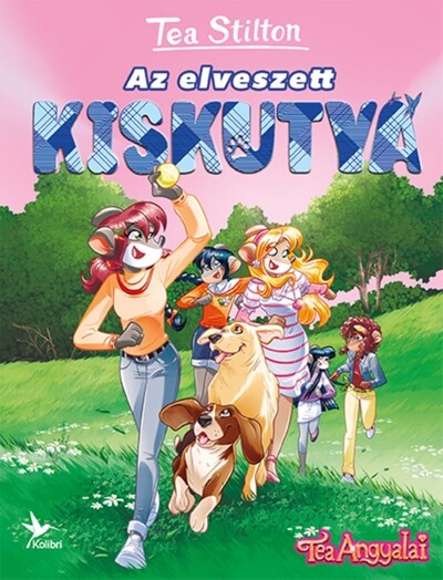 Az elveszett kiskutya - Cinnfordi kalandok (új kiadás)