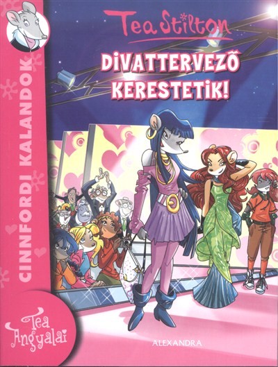 Divattervező kerestetik! /Cinnfordi kalandok