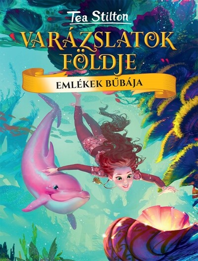 Emlékek bűbája - Varázslatok földje 3. (2. kiadás)