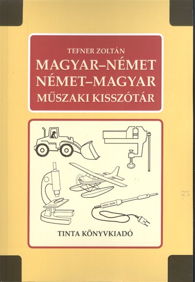 Magyar-német, német-magyar műszaki kisszótár