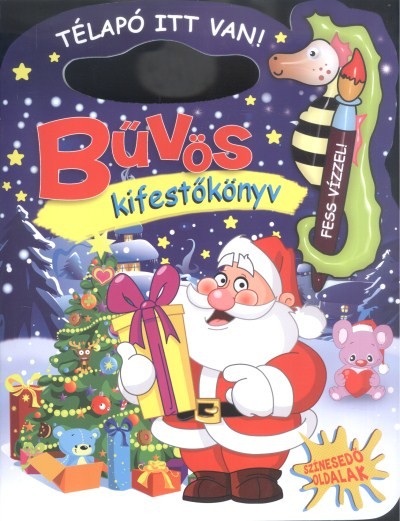 TÉLAPÓ ITT VAN /BŰVÖS KIFESTŐ §K