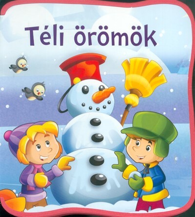 TÉLI ÖRÖMÖK §K