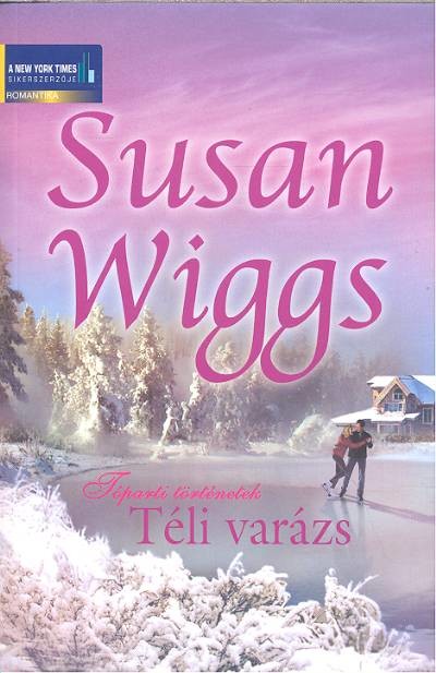TÉLI VARÁZS /TÓPARTI TÖRTÉNETEK
