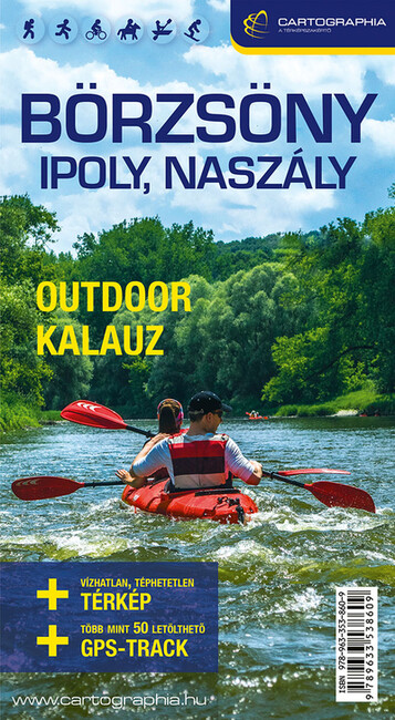 BÖRZSÖNY, IPOLY, NASZÁLY 4in1 outdoor kalauz