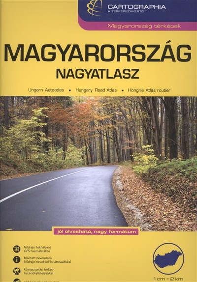 Magyarország nagyatlasz (1:200 000) /Magyarország térképek