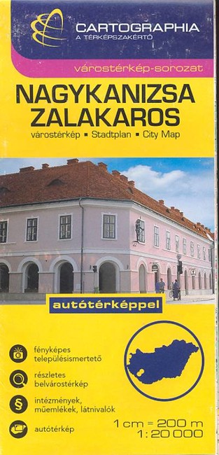 Nagykanizsa, Zalakaros várostérkép (1:20 000) /Várostérkép-sorozat