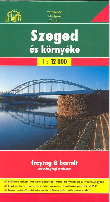SZEGED ÉS KÖRNYÉKE VÁROSTÉRKÉP /1:12000