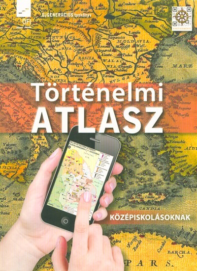 Történelmi atlasz - Középiskolásoknak