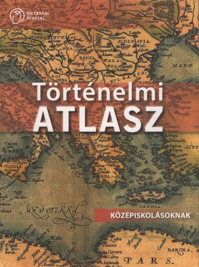 Történelmi atlasz - Középiskolásoknak (új kiadás)