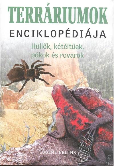 TERRÁRIUMOK ENCIKLOPÉDIÁJA